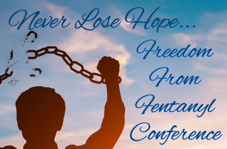 Freedom From Fentanyl Conference - Nov 4, 2023